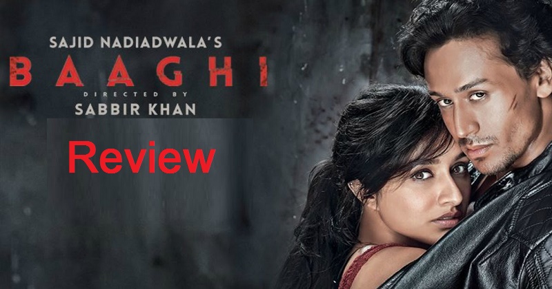 Baaghi Movie Review Rating Live Updates Tiger Shroff Shraddha Kapoor