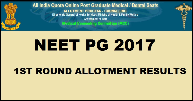 Neet Pg First Round Allotment Results Declared Mcc Nic In Check