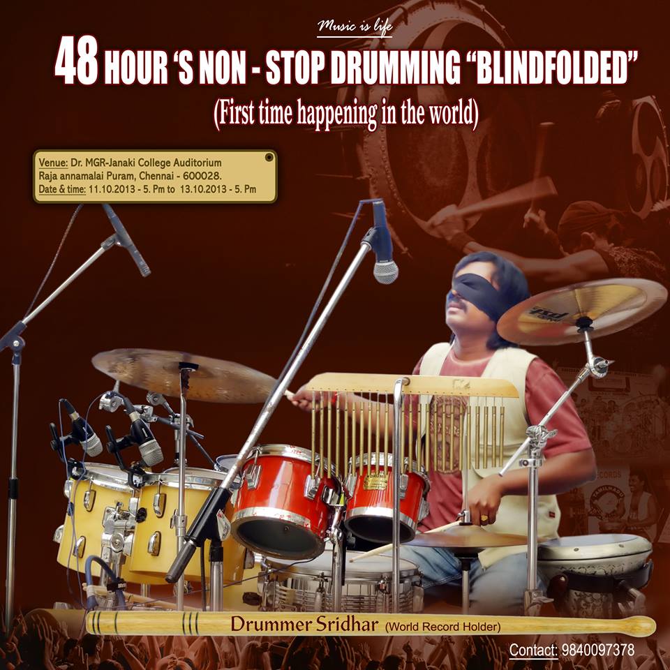 Drummer Sridhar - A Man of Inspiration is doing 48 Hour NON-STOP Drumming Blindfolded