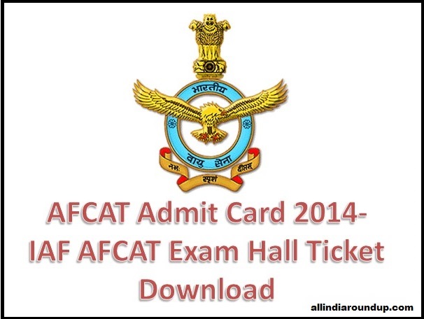 AFCAT Admit Card 2014