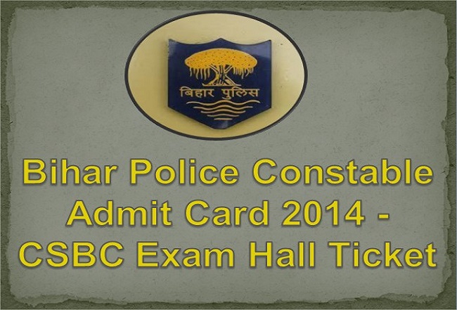 Bihar Police Constable Admit Card 2014