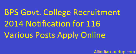 BPS Govt. College Recruitment 2014 Notification