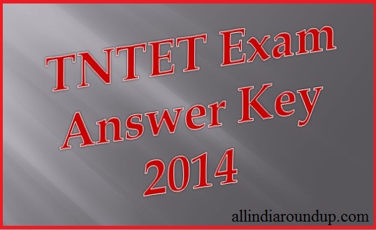 tntet 17th august exam answer key