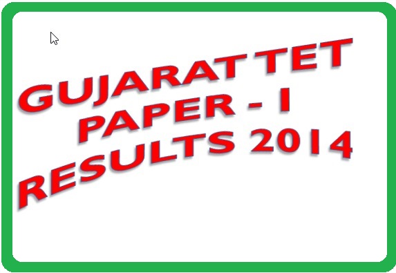 Gujarat TET Paper I result 2014