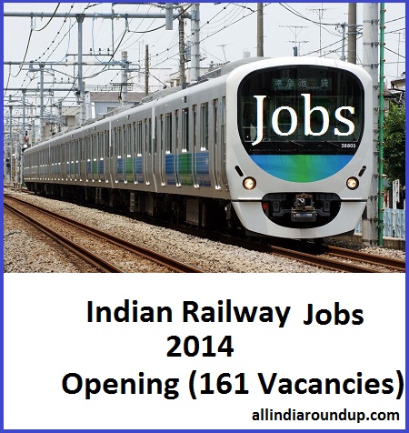 Indian Railway Jobs 2014