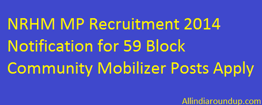 NRHM MP Recruitment 2014 Notification