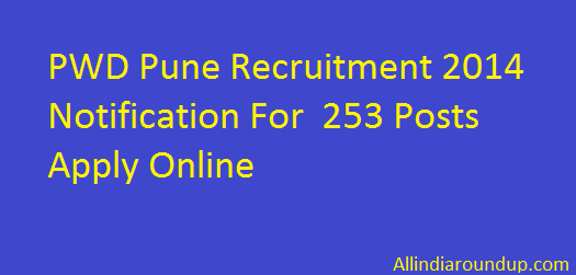 PWD Pune Recruitment 2014 Notification