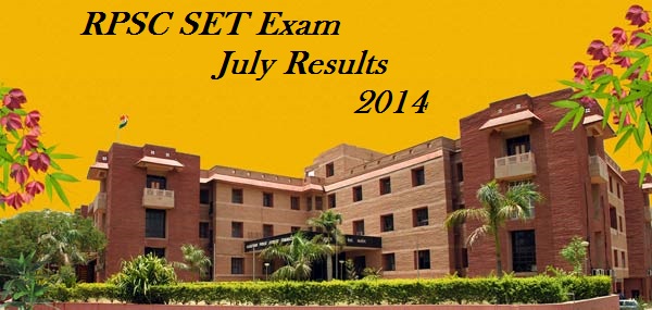 RPSC SET Exam July Results 2014