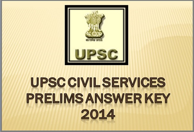 UPSC CIVIL SERVICES PRELIMS ANSWER KEY 2014