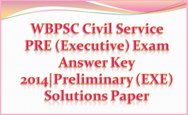 WBPSC civil service exam Answer key