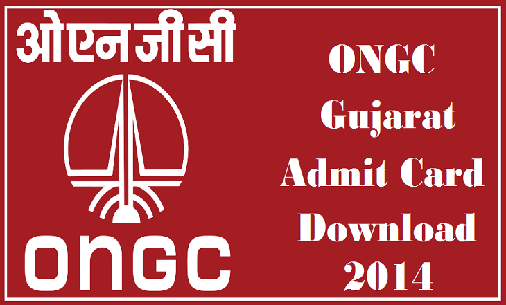 ONGC-Oil-and-Natural-Gas-Corporation-Limited-Gujarath-Admit-card-Download-2014