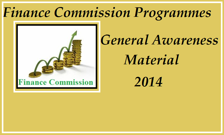 Finance Commission Programmes General Awareness Material 2014