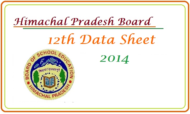 Himachal Pradesh Board 12th Class Time Table Data Sheet 2015