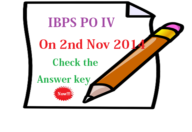 IBPS PO IV GA Morning Shift Answer Key On 2nd Nov 2014