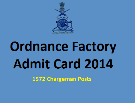 ordnance-factory-admit-card-2014