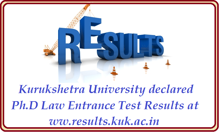 Kurukshetra University declared Ph.D Law Entrance Test Results