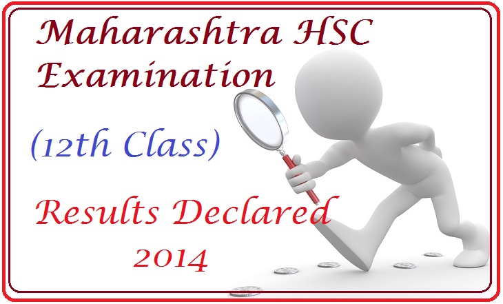 Maharashtra HSC (12th Class) Examination Result Declared