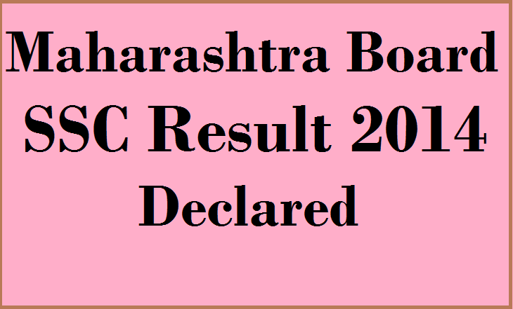 Maharashtra SSC Result 2014 Declared 