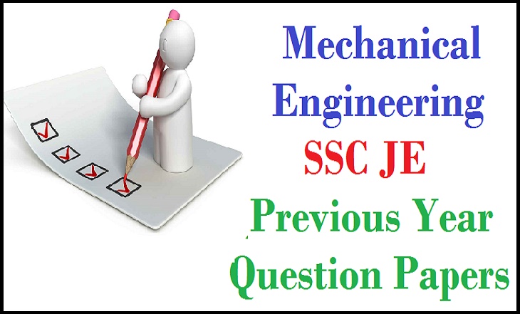 SSC JE Previous Year Question Papers-mechanical