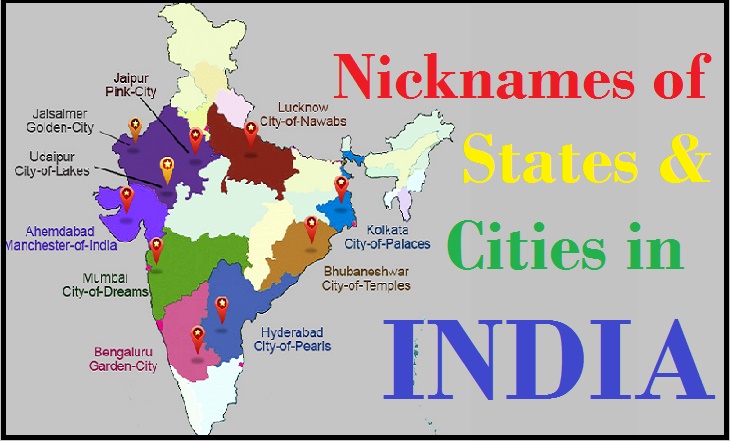 Nicknames of Indian States and Cities
