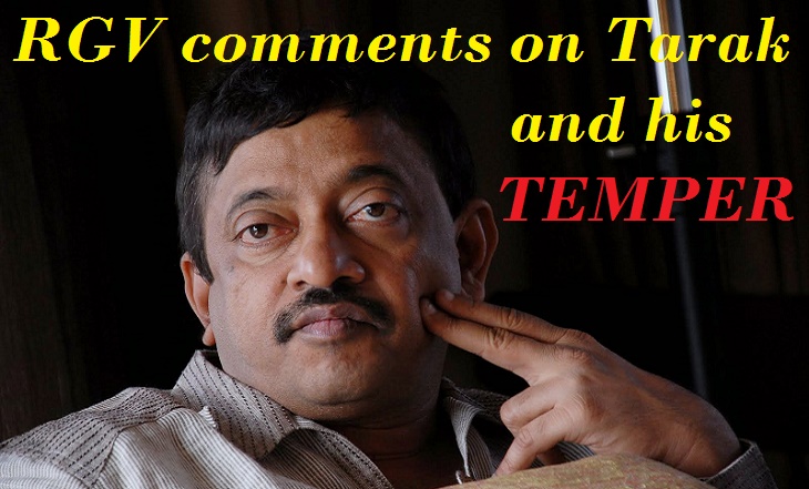 RGV comments on Tarak performance and his TEMPER