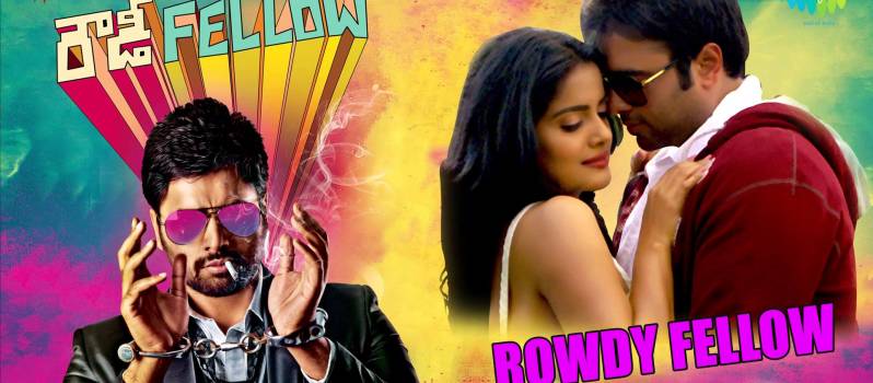 Rowdy Fellow {Telugu} Movie Review Rating and Collections