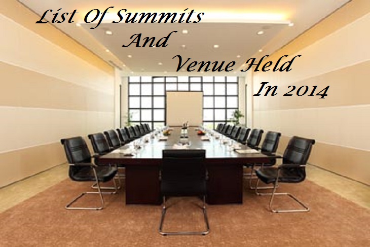 List Of Summits And Venue Held In 2014
