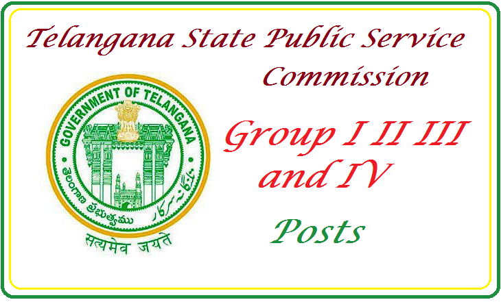 TSPSC Group I II III and IV job Vacancies