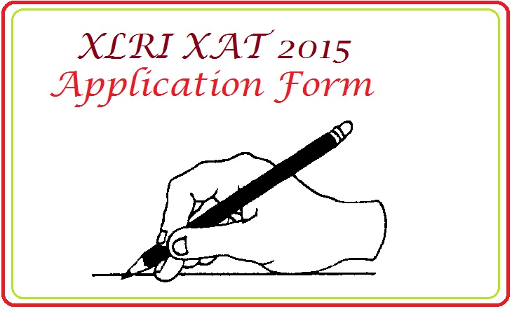 XLRI XAT 2015 Application Form, Online Registration Procedure