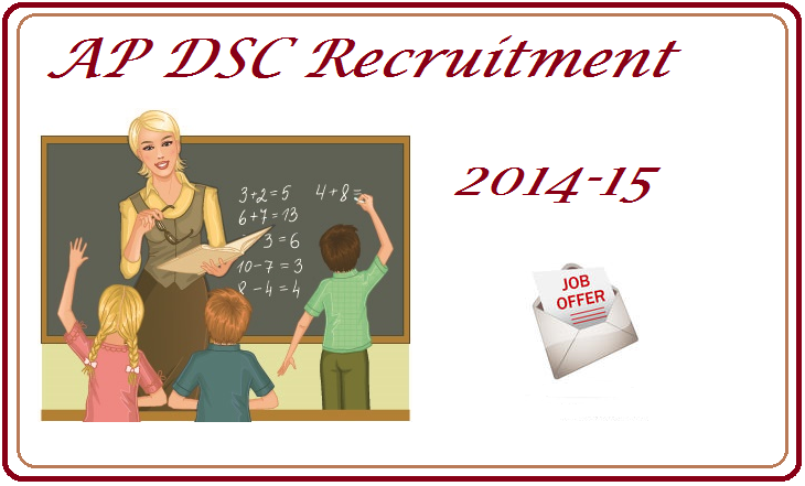 AP DSC Recruitment of 2014-15 