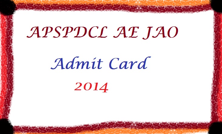 APSPDCL AE JAO Exam Hall Ticket 2014 Download 