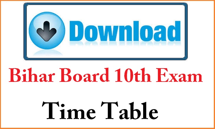 Bihar Board 10th Exam Time Table