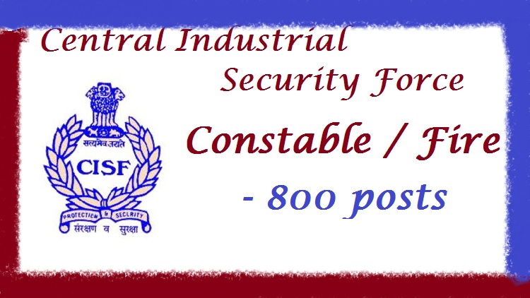 CISF Constable / Fire 800 Posts Recruitment 2014-15 Apply Offline
