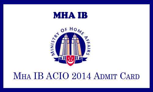 IB-MHA-ACIO-admit-card