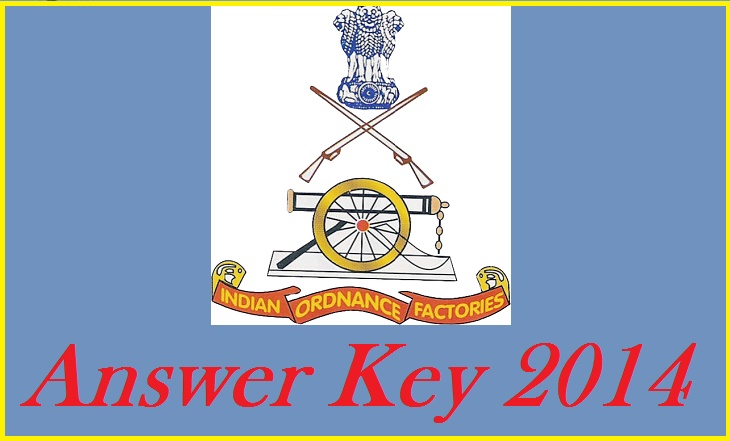 Indian Ordnance Factory Chargeman Answer Key 2014