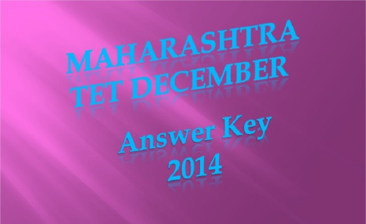 MAHA TET Answer Key 2014 Maharashtra TET December 2014 Answer Key 