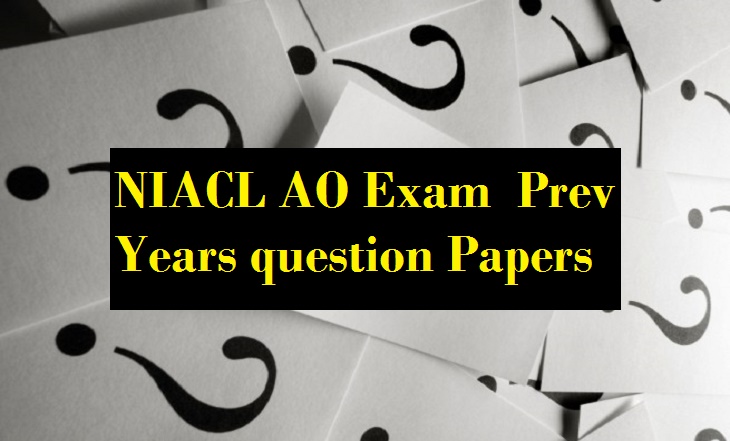 NIACL Administrative Officers Exam 2014 Previous Years question Papers