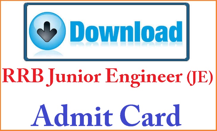 RRB Junior Engineer (JE) Admit Card 2014 Download for 14th December Exam