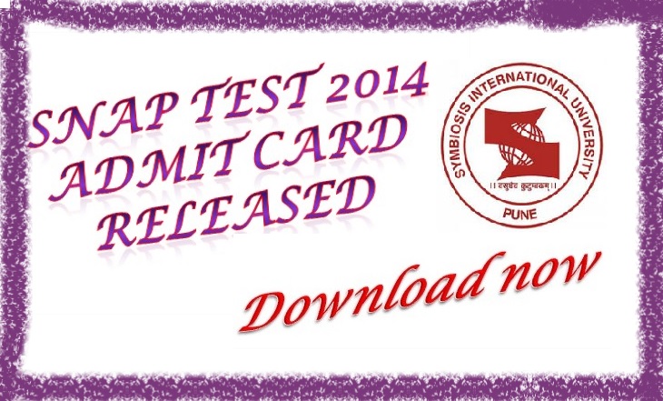 SNAP Test 2014 Admit Card Released | Download SNAP 2014 Admit Card