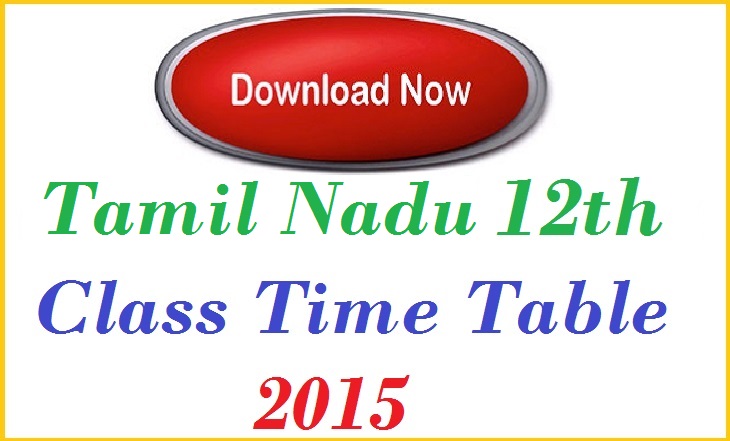 Tamil Nadu SSLC Time Table 2015 | Tamilnadu10th Class Date Sheet 2015 