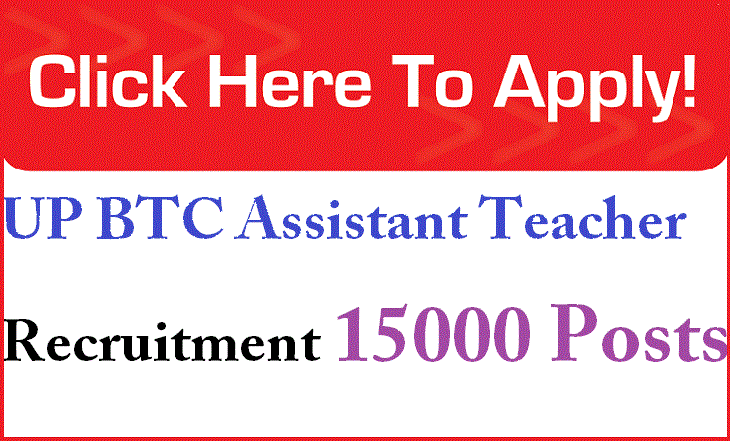 UP BTC Assistant Teacher Recruitment 2015