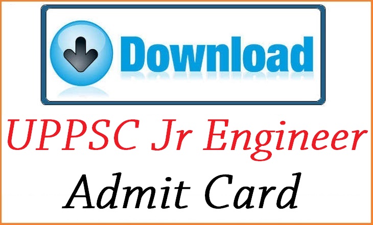 UPPSC Junior Engineer (JE) Admit Card 
