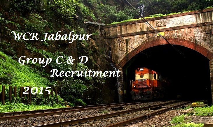 WCR Jabalpur Group C & D Recruitment 2015 Apply for 6869 Various Posts