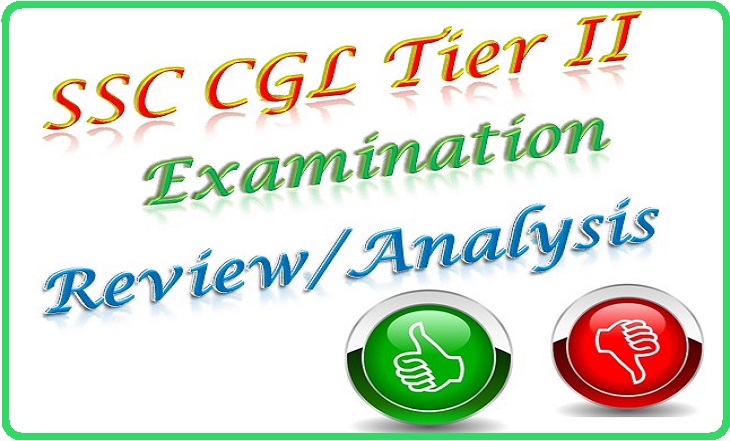 Jan 24th SSC CGL Tier II Review / Analysis Expected Cut Off Marks