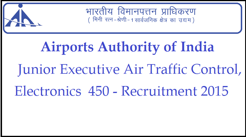(AAI) Airports Authority of India 450 Recruitment 2015 Apply Online