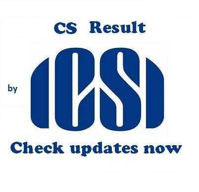 ICSI Company Secretaries (CS) Examination Results and E-Marksheets for all Previous Sessions