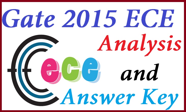 Gate 2015 Electronics and Communication Engineering (ECE) 31st Jan Answer key Analysis