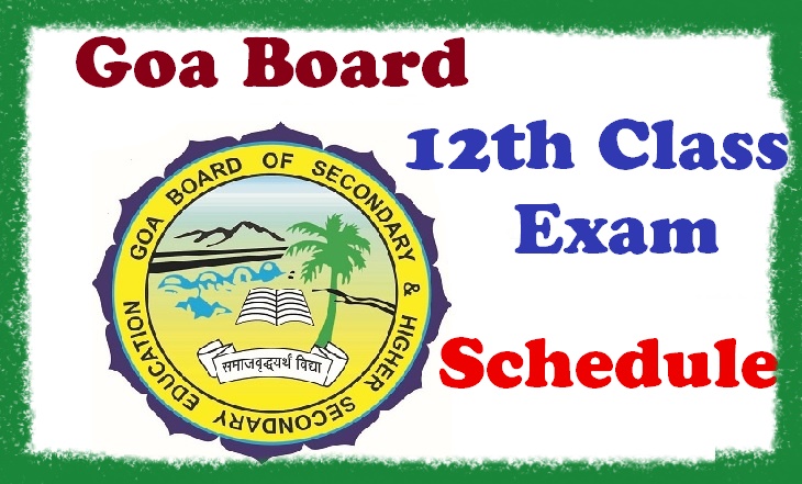 Goa Board 12th Class Exam ( Schedule ) Time Table / Date Sheet