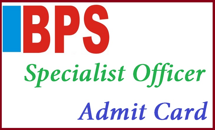 IBPS SO Admit Card 2015 Released – Download IBPS Specialist Officer Call Letter