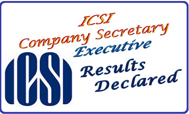 ICSI CS Executive / Foundation Results Declared